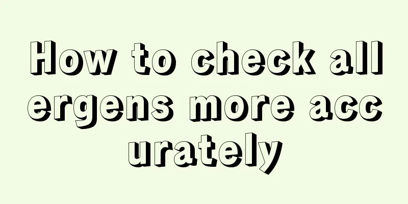 How to check allergens more accurately