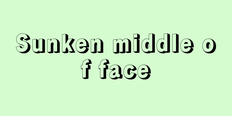 Sunken middle of face