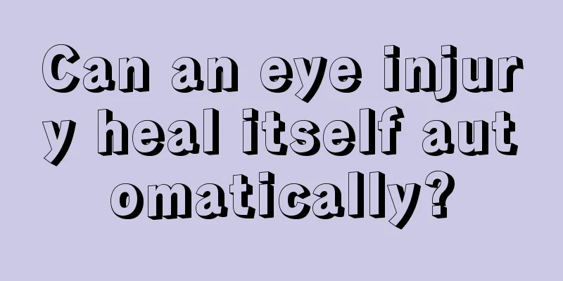Can an eye injury heal itself automatically?