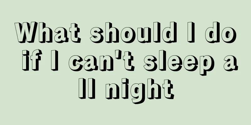 What should I do if I can't sleep all night
