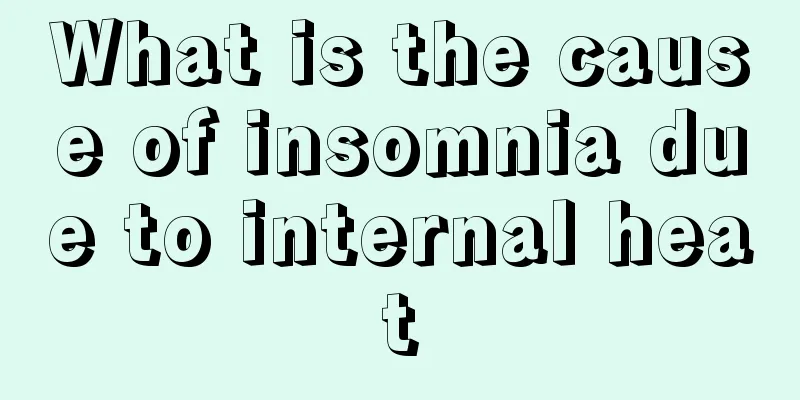What is the cause of insomnia due to internal heat