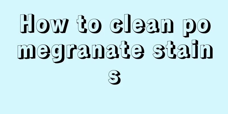 How to clean pomegranate stains