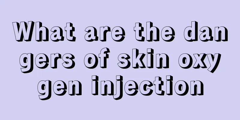 What are the dangers of skin oxygen injection