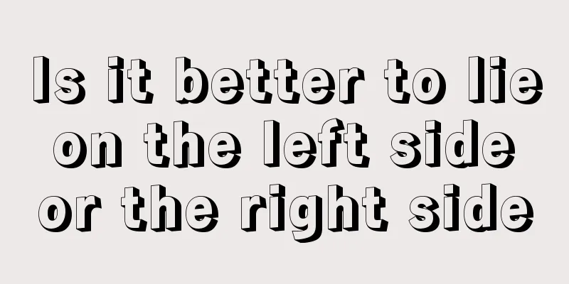Is it better to lie on the left side or the right side