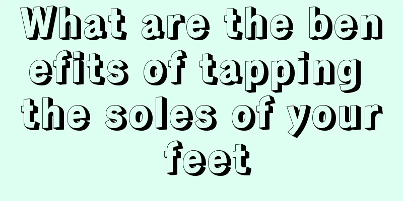What are the benefits of tapping the soles of your feet