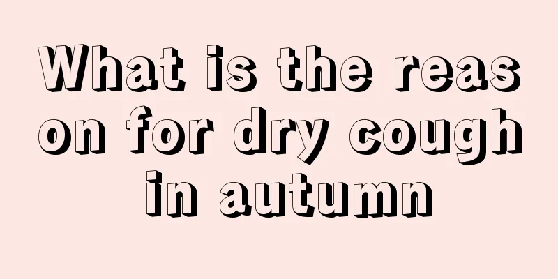 What is the reason for dry cough in autumn