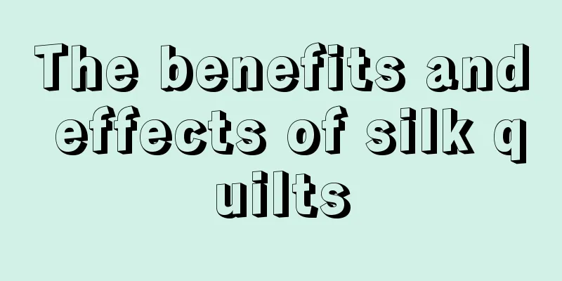 The benefits and effects of silk quilts