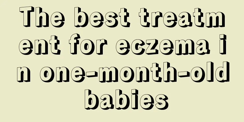 The best treatment for eczema in one-month-old babies
