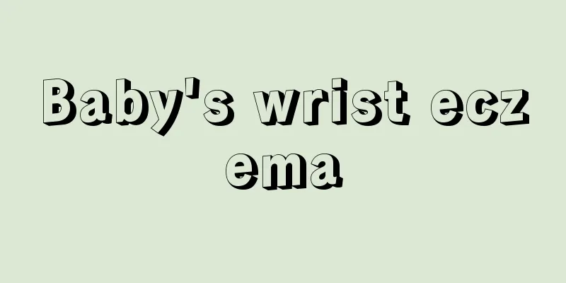 Baby's wrist eczema