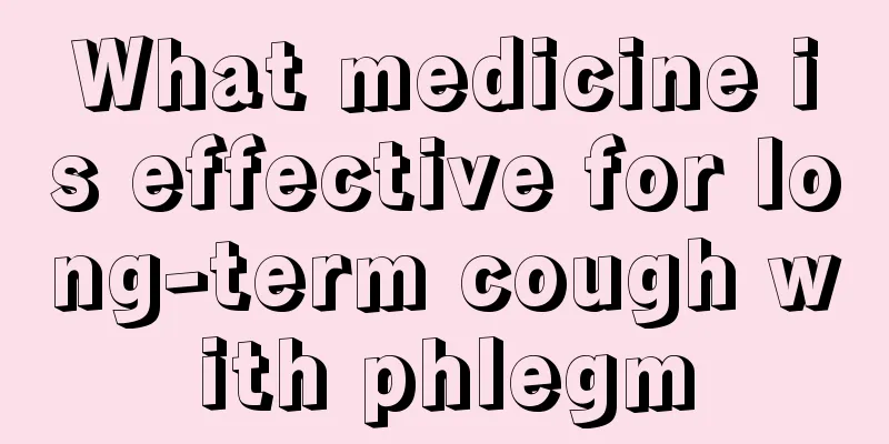 What medicine is effective for long-term cough with phlegm