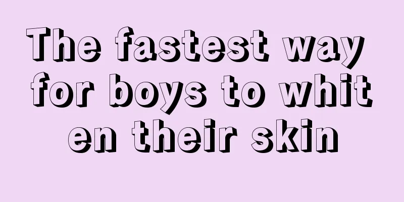 The fastest way for boys to whiten their skin