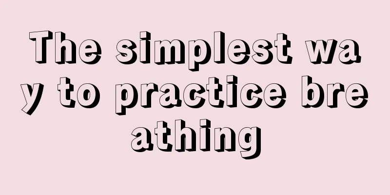 The simplest way to practice breathing