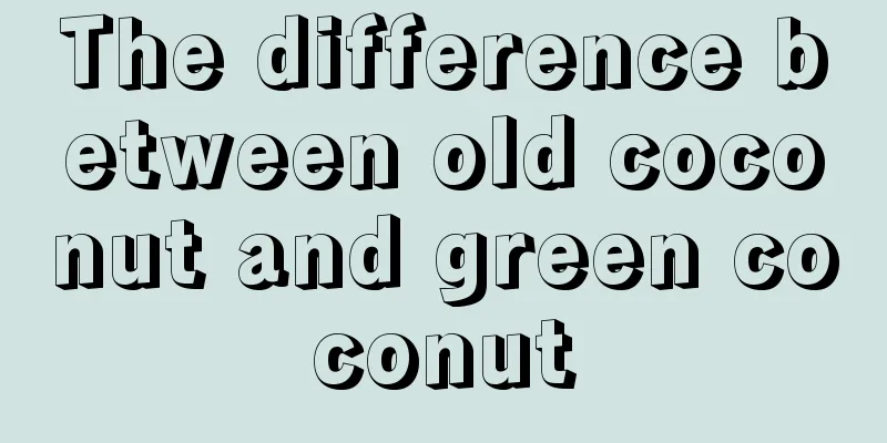 The difference between old coconut and green coconut