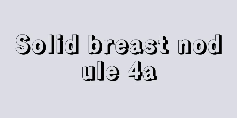 Solid breast nodule 4a