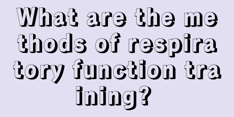 What are the methods of respiratory function training? 