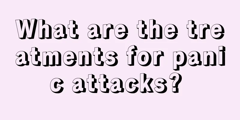 What are the treatments for panic attacks? 