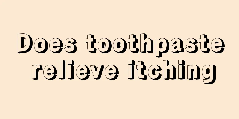 Does toothpaste relieve itching