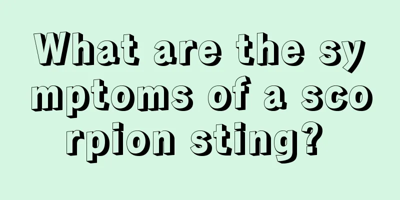 What are the symptoms of a scorpion sting? 