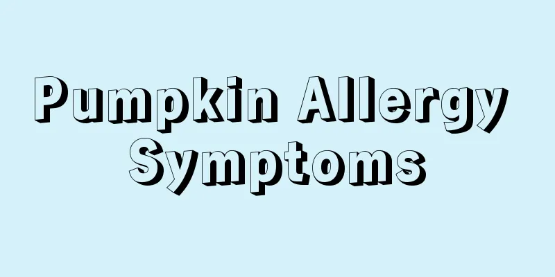 Pumpkin Allergy Symptoms