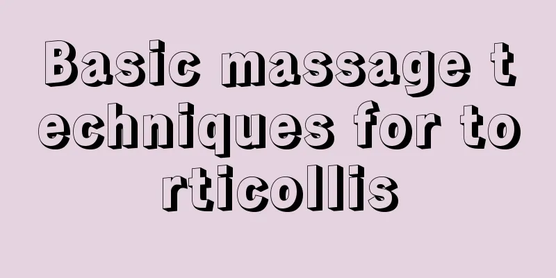 Basic massage techniques for torticollis
