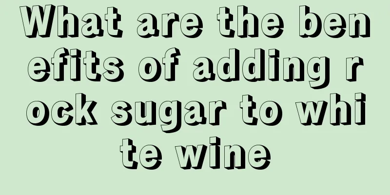 What are the benefits of adding rock sugar to white wine