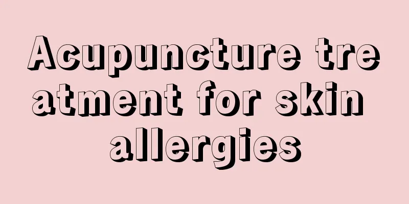 Acupuncture treatment for skin allergies