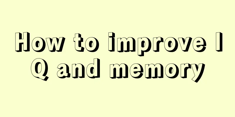 How to improve IQ and memory
