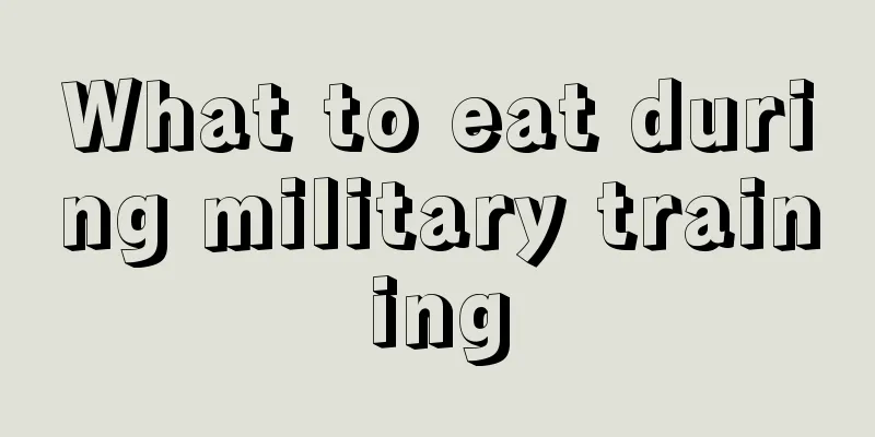 What to eat during military training