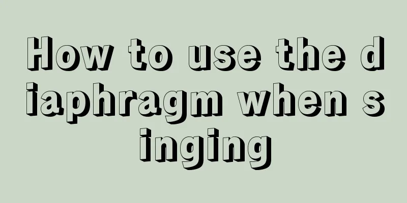 How to use the diaphragm when singing