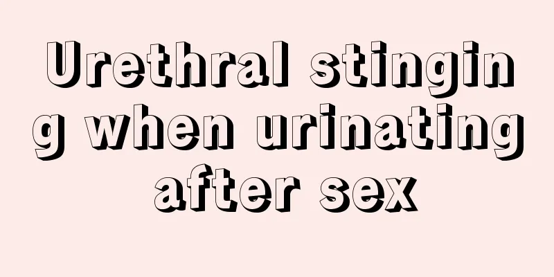 Urethral stinging when urinating after sex