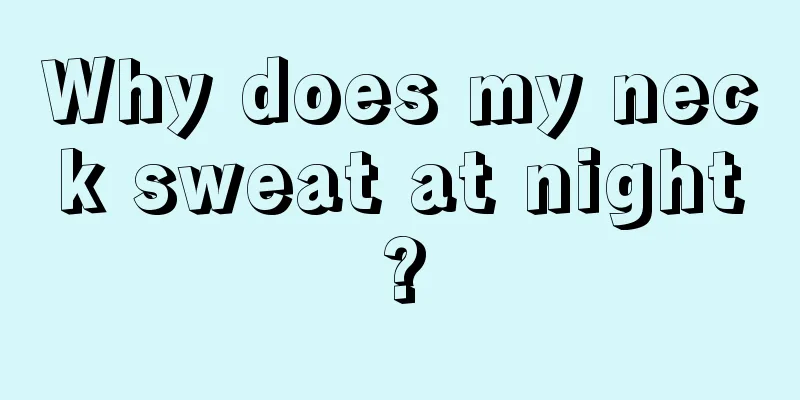 Why does my neck sweat at night?