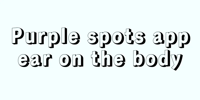 Purple spots appear on the body