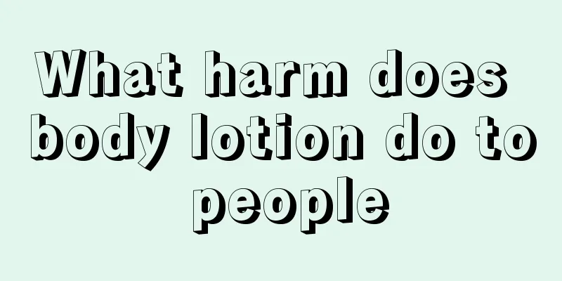 What harm does body lotion do to people