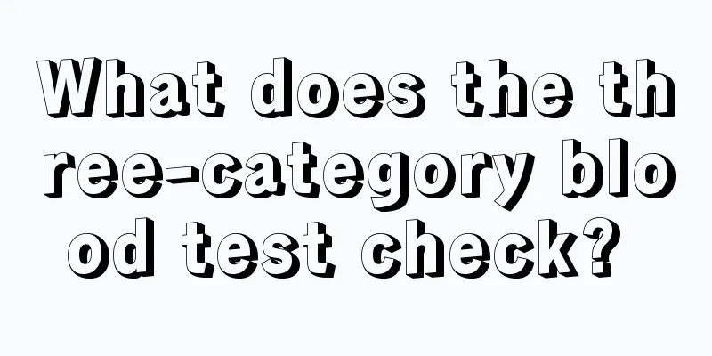 What does the three-category blood test check? 