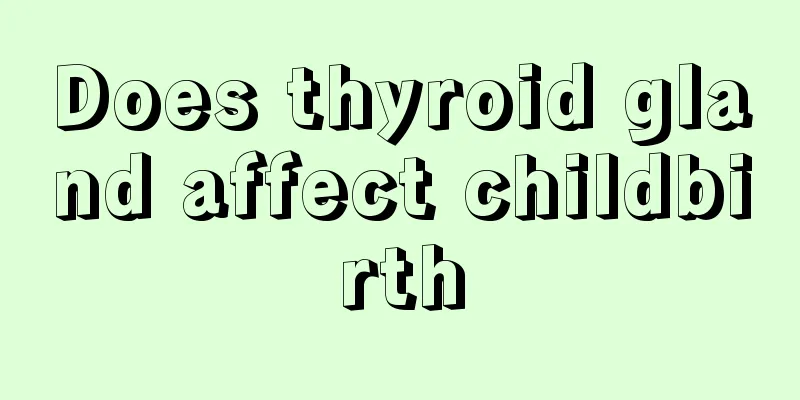 Does thyroid gland affect childbirth