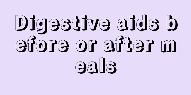 Digestive aids before or after meals