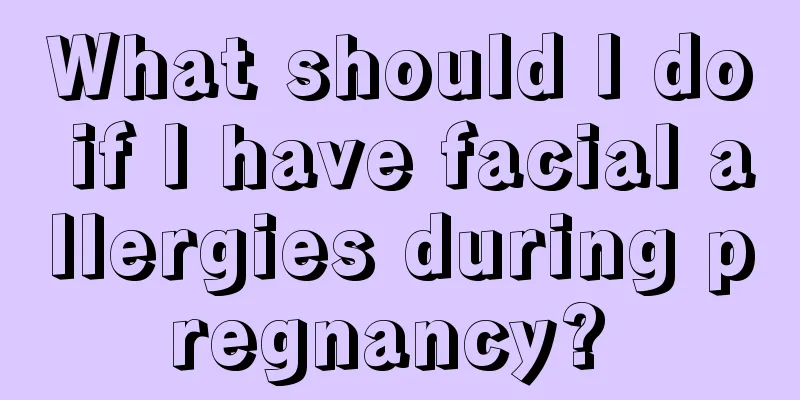 What should I do if I have facial allergies during pregnancy? 