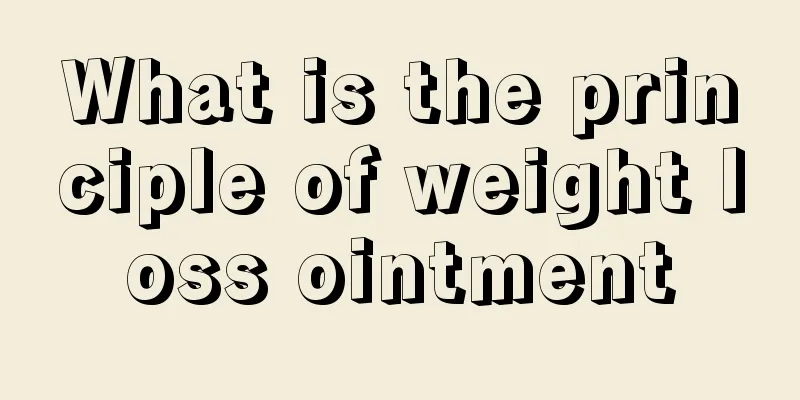 What is the principle of weight loss ointment