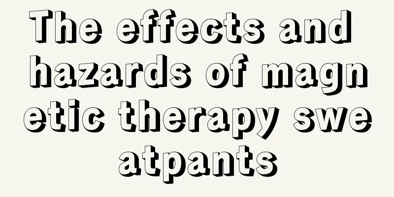 The effects and hazards of magnetic therapy sweatpants