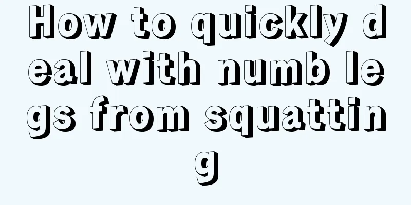 How to quickly deal with numb legs from squatting