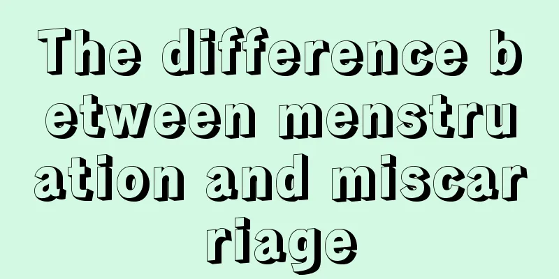 The difference between menstruation and miscarriage