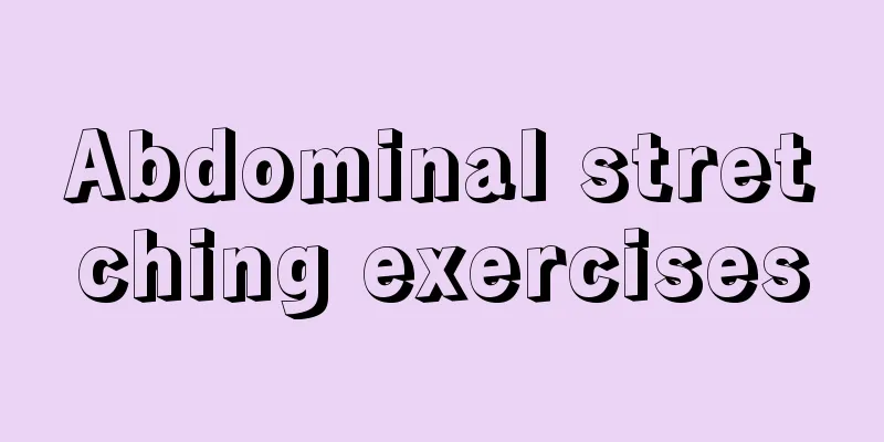 Abdominal stretching exercises
