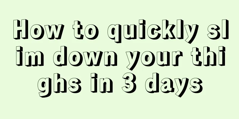 How to quickly slim down your thighs in 3 days