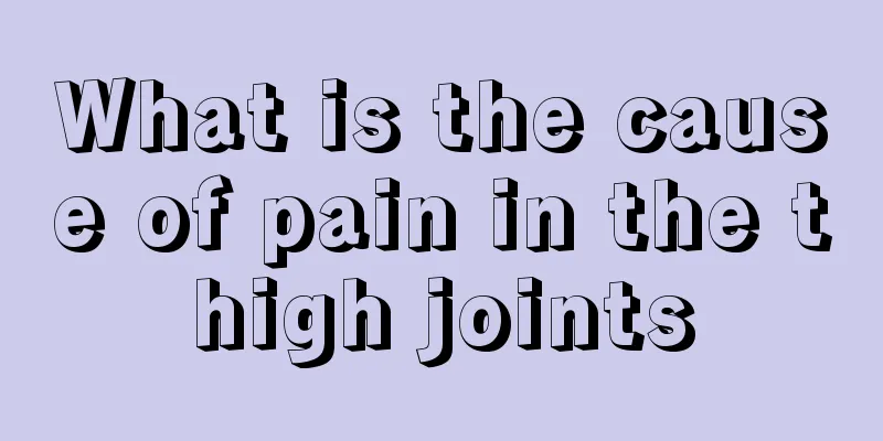What is the cause of pain in the thigh joints