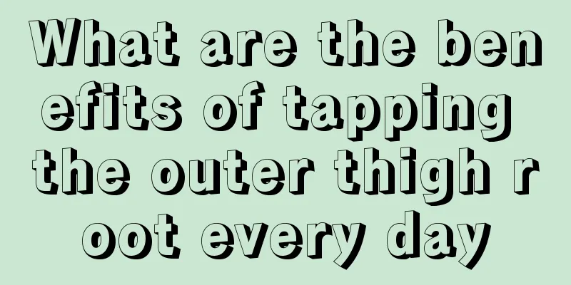What are the benefits of tapping the outer thigh root every day