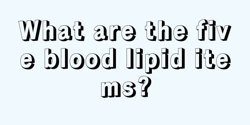 What are the five blood lipid items?