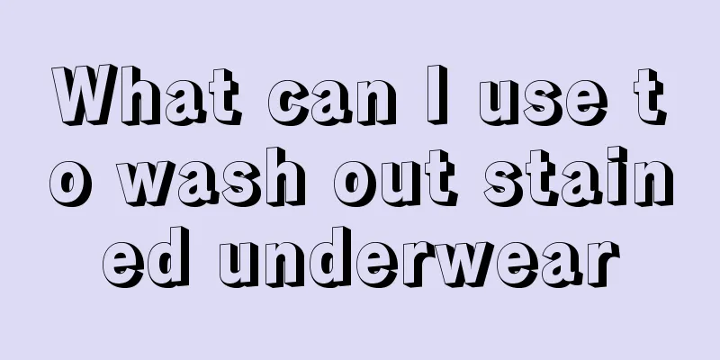 What can I use to wash out stained underwear