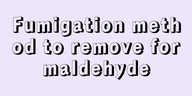 Fumigation method to remove formaldehyde