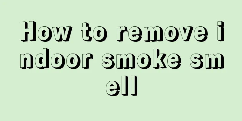 How to remove indoor smoke smell
