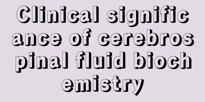 Clinical significance of cerebrospinal fluid biochemistry